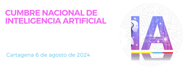 Ingresa a la Cumbre Nacional IA 6 de agosto 2024
