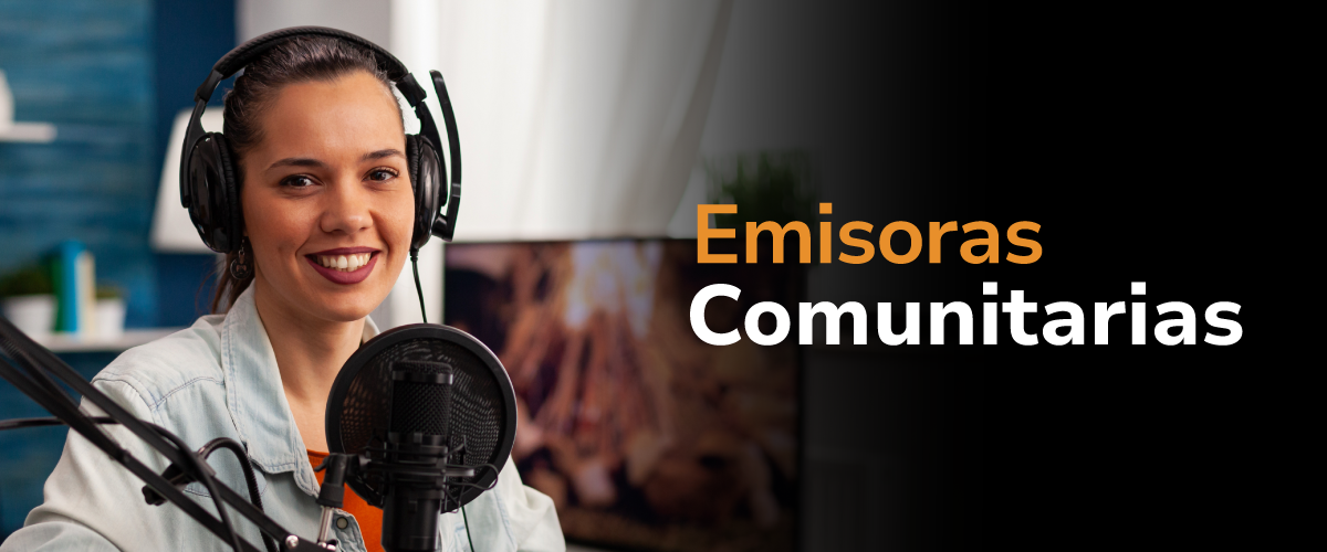 Imagen diseñada con el texto Emisoras comunitarias Imagen diseñada con el texto Emisoras comunitarias