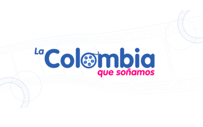 La Colombia que soñamos