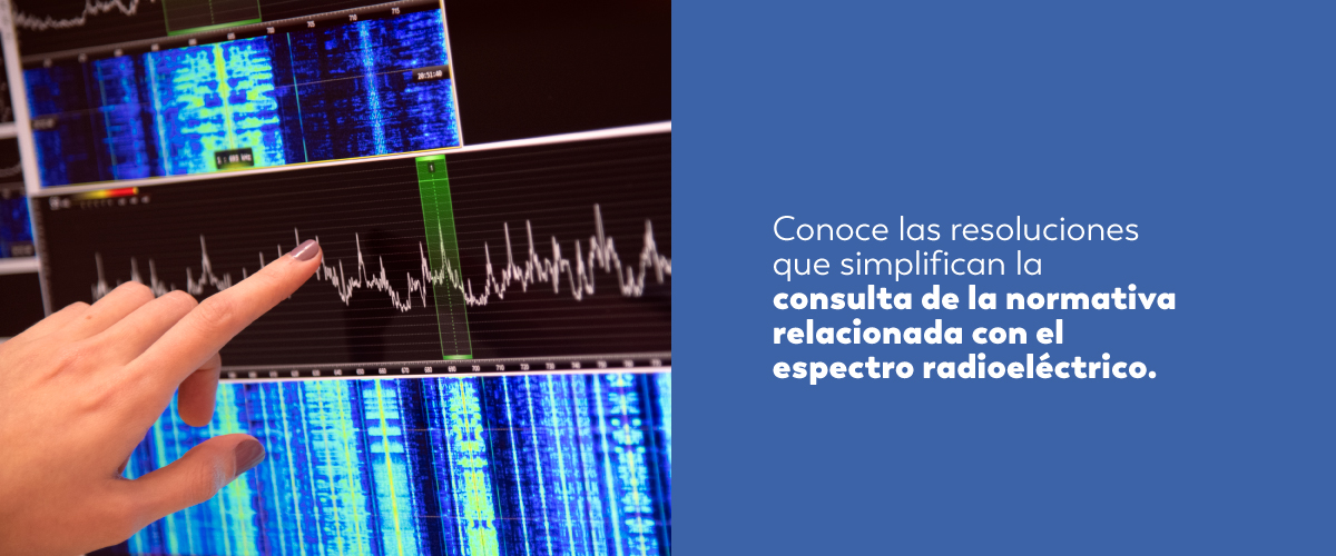 Gobierno simplifica consulta de la normativa relacionada con el espectro