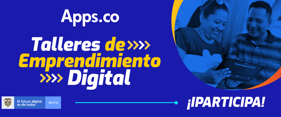 Talleres de Emprendimiento Digital llegan para asesorar a innovadores de Boyacá, Córdoba y Sucre Talleres de Emprendimiento Digital llegan para asesorar a innovadores de Boyacá, Córdoba y Sucre
