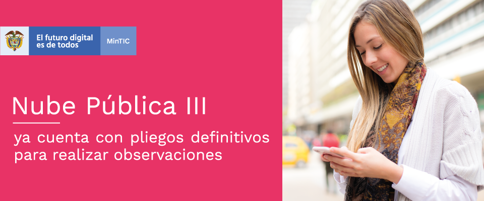 Abierto para comentarios el pliego definitivo de la licitación de Nube Pública III