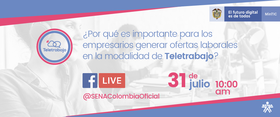MinTIC y Sena harán una nueva transmisión en directo sobre teletrabajo este miércoles