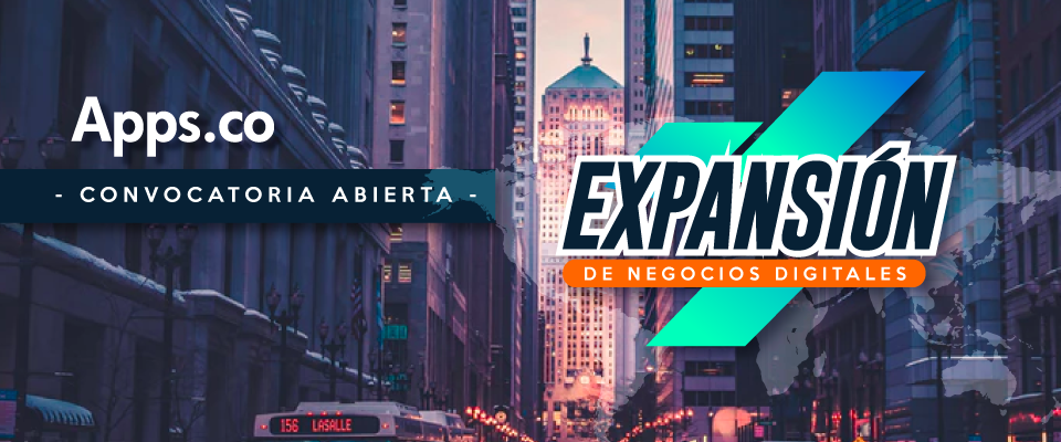 Abierta la convocatoria de Expansión de Negocios Digitales