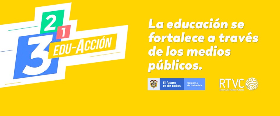 3, 2, 1 Edu-Acción 3, 2, 1 Edu-Acción