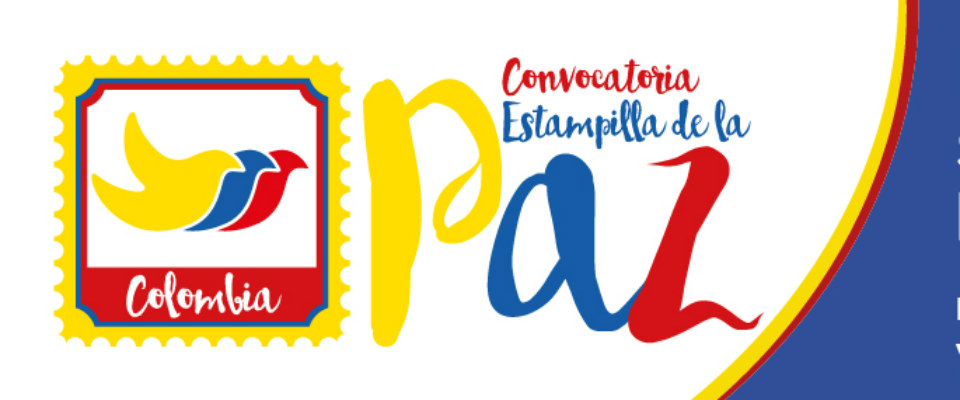 Convocatoria de estampilla de la Paz Convocatoria de estampilla de la Paz
