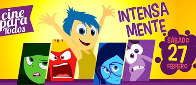 Cine Para Todos Intensamente 27 de febrero de 2016 9:30 a.m.