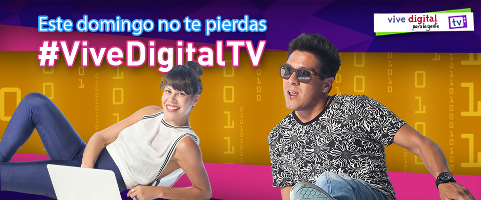  Llega un nuevo capítulo de Vive Digital TV
