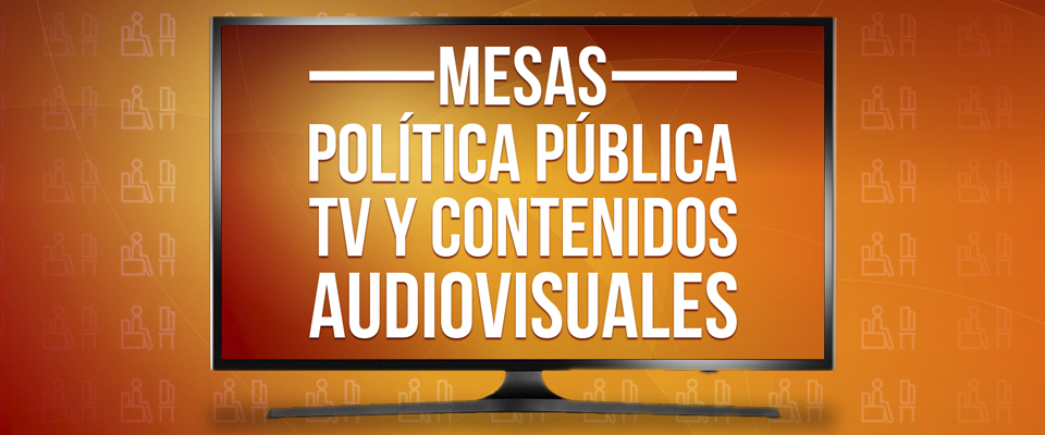 Tercera Mesa Técnica para construcción de una política pública de televisión Tercera Mesa Técnica para construcción de una política pública de televisión