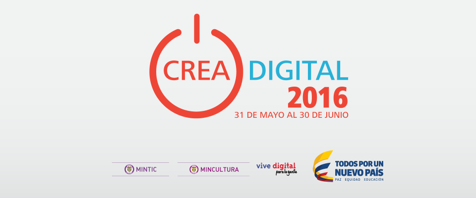 Última semana para aplicar a la convocatoria Crea Digital 2016 Última semana para aplicar a la convocatoria Crea Digital 2016