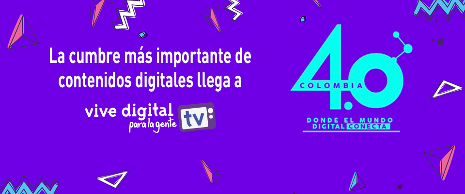 La evolución de Colombia 4.0 llega este fin de semana a Vive Digital TV