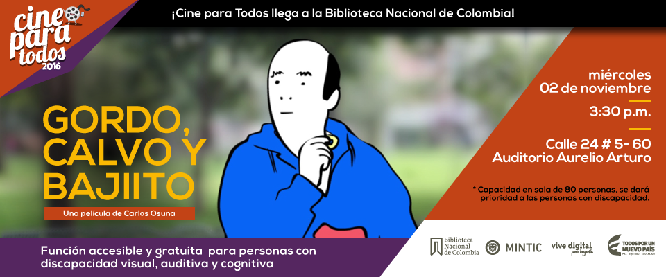 "Gordo, Calvo y Bajito' llega a la Biblioteca Nacional de Colombia