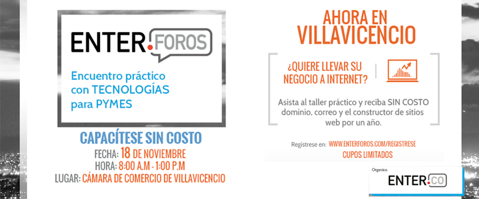 MinTIC y Enter.CO cerrarán en Villavicencio su gira de Enter Foros 2016