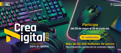 El Gobierno del cambio abre convocatoria ‘Crea Digital’ para entregar estímulos a desarrolladores de contenido por 2.500 millones de pesos