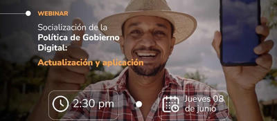 Hoy, MinTIC socializa políticas de Gobierno Digital con las entidades públicas