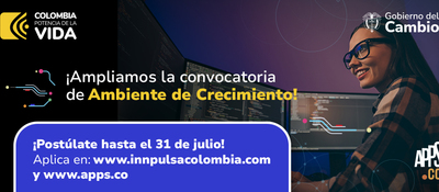 Banner de Apps.co con el texto "Ampliamos la convocatoria de Ambiente de Crecimiento" "Postúlate hasta el 31 de julio"