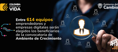 Banner de la convocatoria de "Ambiente de Crecimiento" junto a logos de "Colombia potencia de la vida", "gobierno del cambio" y "Apps.Co"