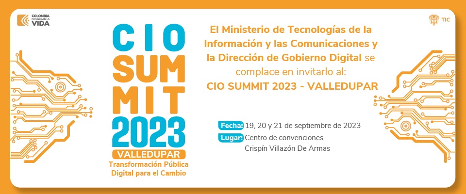 Banner "CIO Summit 2023, Valledupar" anunciando el evento por la Transformación Pública Digital para el Cambio