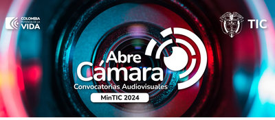 Imagen diseñada con un lente de camara y el texto 'Abre Cámara Convocatorias Audiovisuales MinTIC 2024'