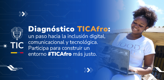 Imagen diseñada con la foto de una ciudadana afro observando un computador junto al texto ´Diagnóstico TICAfro'