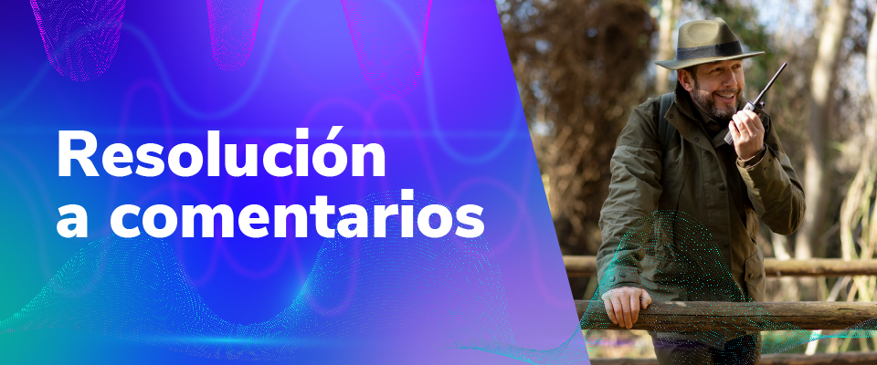 Imagen diseñada con texto 'Resolaución a Comentarios'