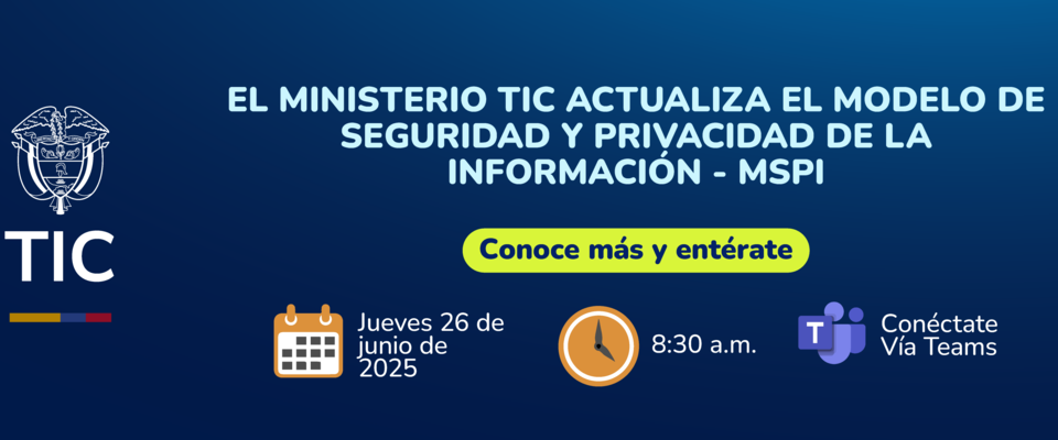 Imagen diseñada para la actualización del modelo de seguridad y privacidad de la informacion - MPI Imagen diseñada para la actualización del modelo de seguridad y privacidad de la informacion - MPI
