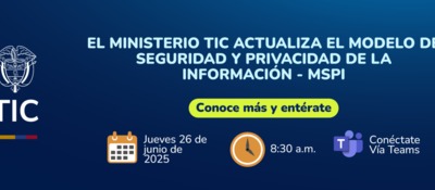 Imagen diseñada para la actualización del modelo de seguridad y privacidad de la informacion - MPI Imagen diseñada para la actualización del modelo de seguridad y privacidad de la informacion - MPI