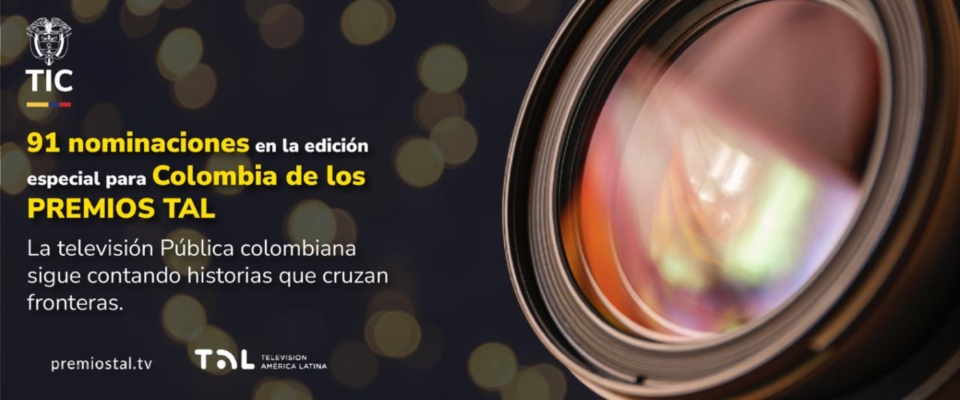 Imagen diseñada para Edición Especial para Colombia de los Premios TAL