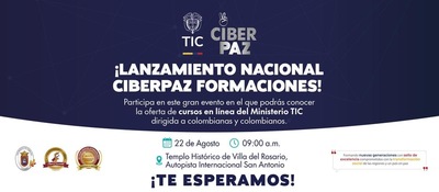 Imagen Diseñada para 'Lanzamiento Nacional CiberPaz Formaciones'