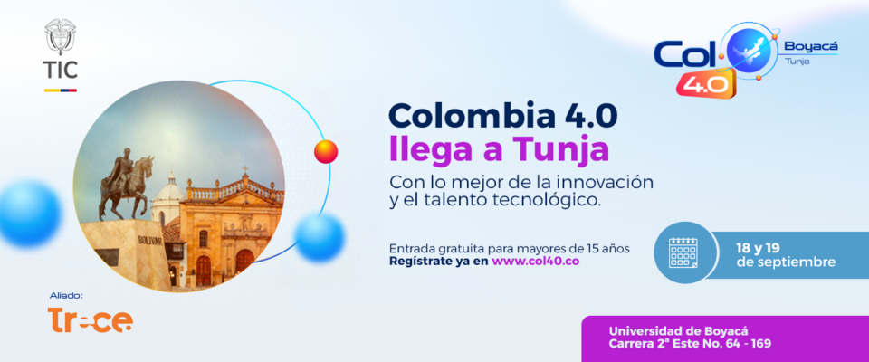 Imagen diseñada para evento Colombia 4.0 en Tunja