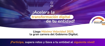 Imagen diseñada invitando a entidades públicas a inscribirse en Máxima Velocidad 2025