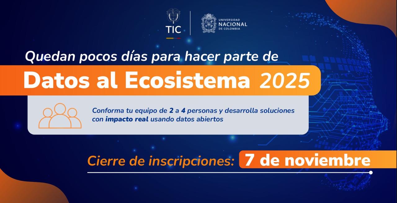 Imagen diseñada con información de fechas relacionada al Concurso Datos al Ecosistema 2025