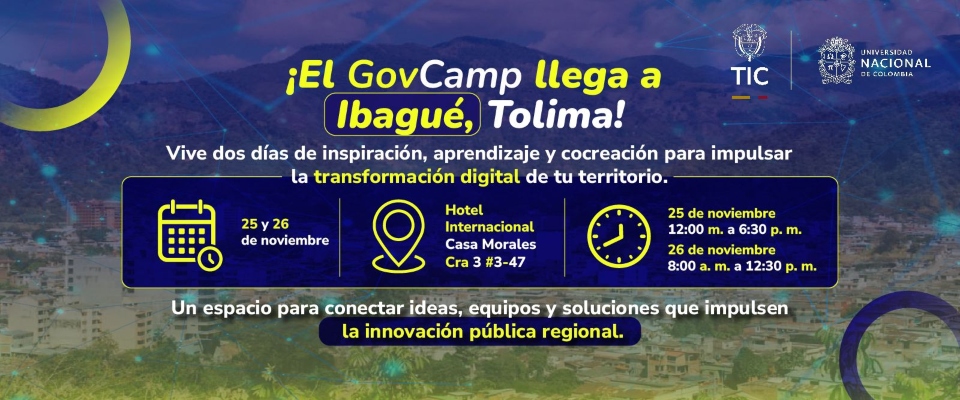 Imagen diseñada con invitación al GovCamp en Ibague, Tolima Imagen diseñada con invitación al GovCamp en Ibague, Tolima