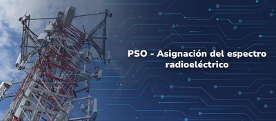 Imagen diseñada con una antena de comunicaciones y el texto PSO Asignación del espectro radioeléctrico