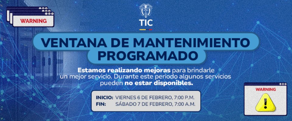 Ventana de mantenimiento programado: Estamos realizando mejoras para brindarle un mejor servicio. Durante este periodo algunos servicios pueden no estar disponibles.