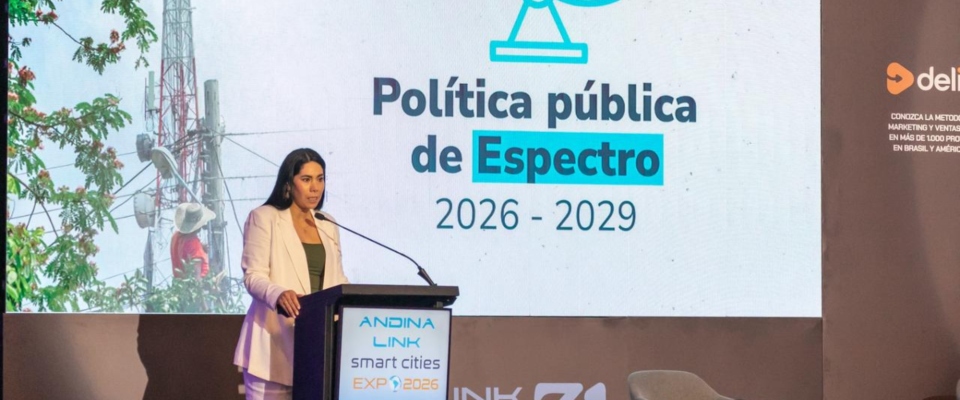 Ministra TIC presenta la Política pública de Espectro 2026–2029 en Andina Link 2026