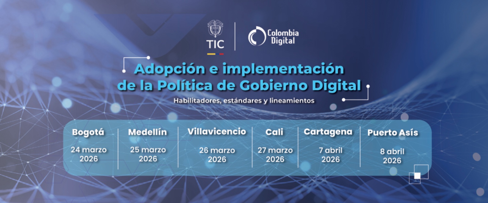 Imagen institucional con fondo tecnológico. Presenta agenda en Bogotá, Medellín y más ciudades, destacando impulso a la transformación digital territorial.
