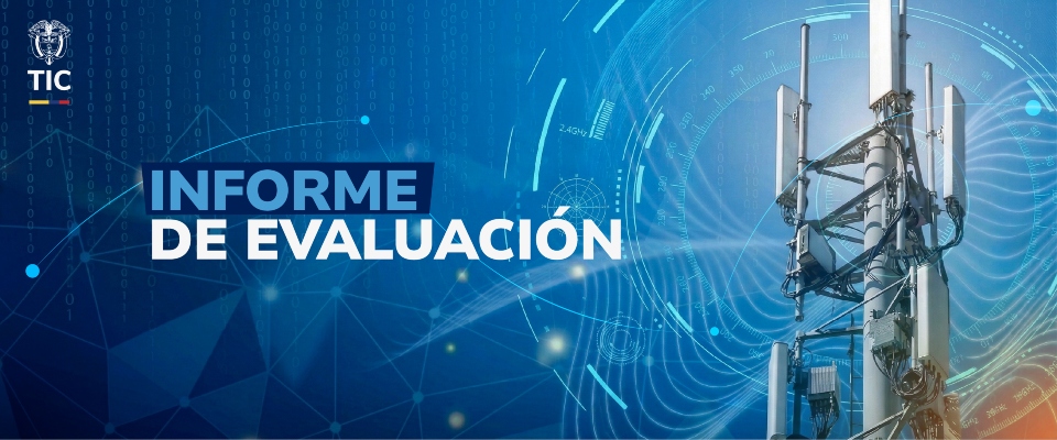 Gráfico azul con antena de telecomunicaciones y texto “Informe de evaluación”. Anuncia informe preliminar sobre asignación de espectro 2026