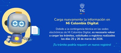 Robot animado junto a aviso del Ministerio TIC. Indican actualizar datos en Mi Colombia Digital por ajustes en sedes electrónicas