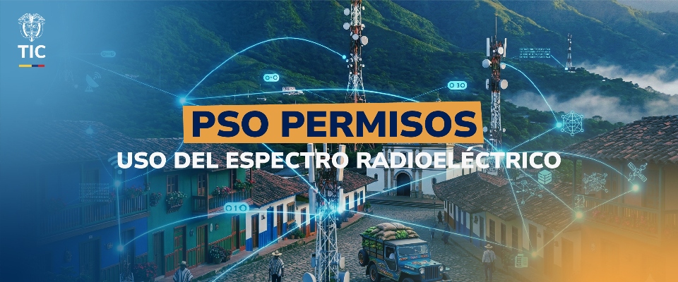 Pueblo con antenas en montañas y señal digital conectando casas. Texto PSO permisos sobre uso del espectro radioeléctrico