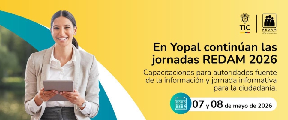 Mujer sonriente sostiene tablet sobre fondo amarillo; texto anuncia jornadas REDAM 2026 en Yopal con capacitaciones e información