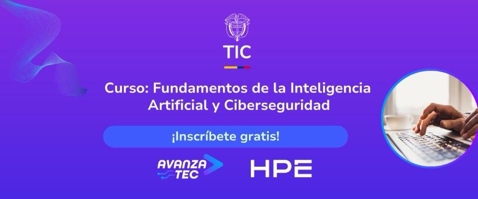 Banner morado de MinTIC y HPE invita a curso gratuito de IA y ciberseguridad; aparece una persona escribiendo en computador