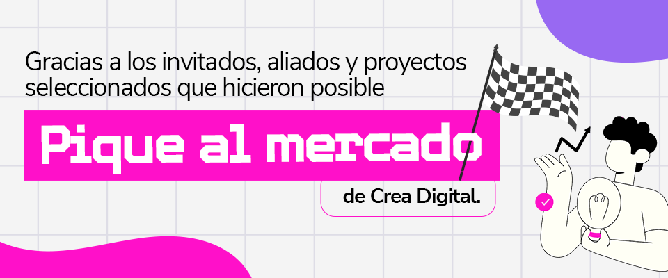 Pieza gráfica celebra “Pique al Mercado” de Crea Digital con mensaje sobre talento creativo e industria digital colombiana