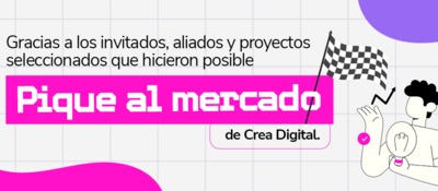 Pieza gráfica celebra “Pique al Mercado” de Crea Digital con mensaje sobre talento creativo e industria digital colombiana