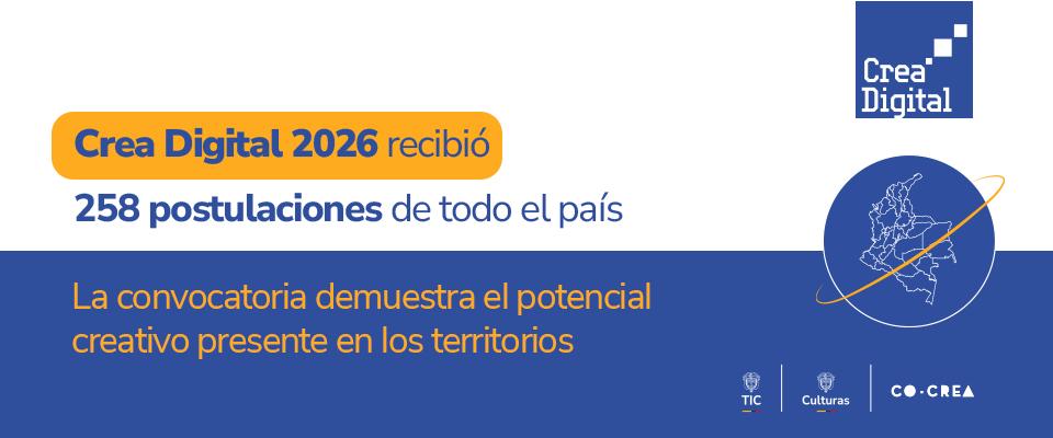 Gráfico de Crea Digital 2026 informa 258 postulaciones de todo Colombia, destacando el talento creativo de las regiones. Gráfico de Crea Digital 2026 informa 258 postulaciones de todo Colombia, destacando el talento creativo de las regiones.