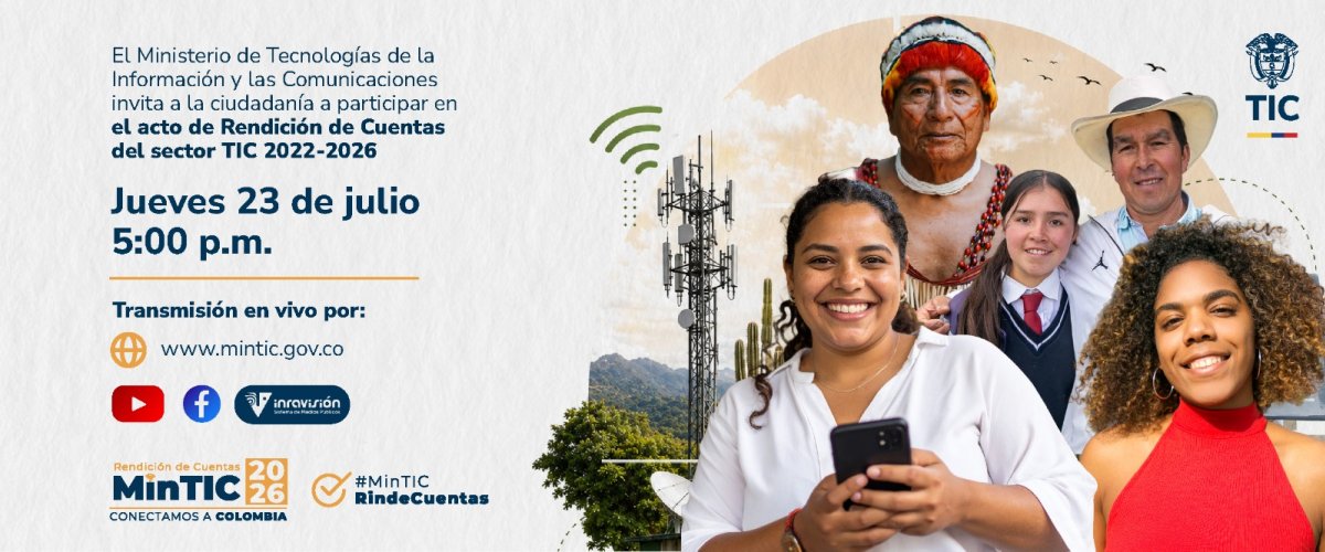 Afiche de MinTIC con ciudadanos diversos y una antena. Invita a la Rendición de Cuentas 2022-2026 con transmisión en vivo.