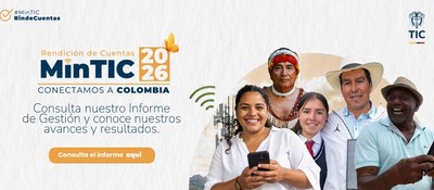 Banner invita a consultar el Informe de Gestión 2022–2026 de MinTIC y participar en la rendición de cuentas