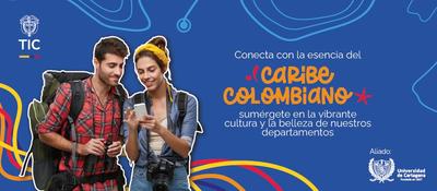 Banner azul con dos personas con mochilas mirando un celular; texto sobre Caribe colombiano y logos de TIC y Universidad de Cartagena