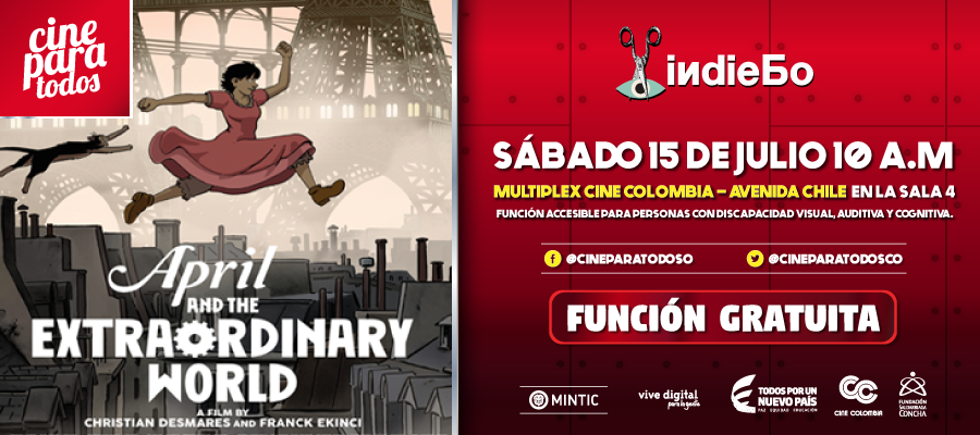 Cine Para Todos vuelve al Festival IndieBo con la película ‘Abril y el mundo extraordinario’