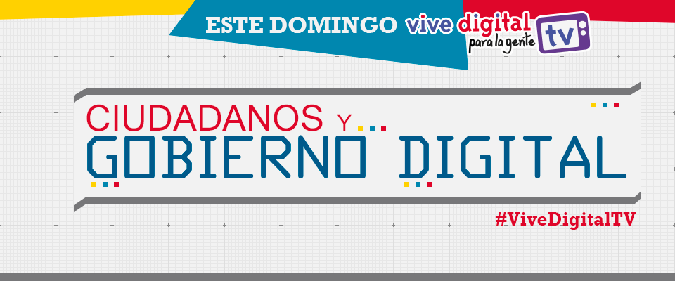 Gobierno Digital#ViveDigitalTV